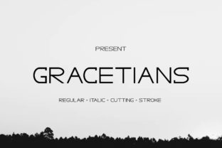 Gracetians: A Modern Sans Serif Font with a Futuristic Vibe