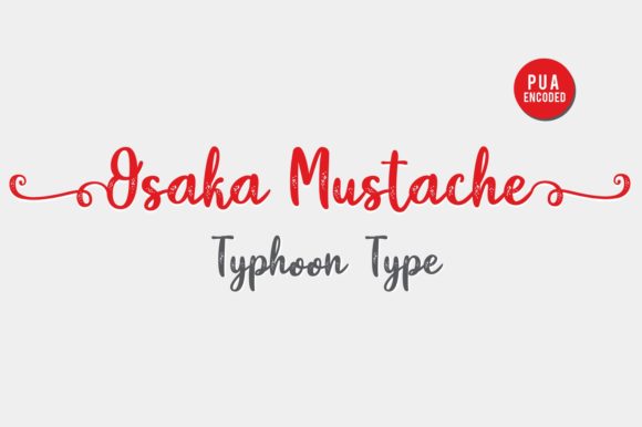Osaka Mustache Script Font